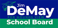 Jim DeMay - Mounds View School Board